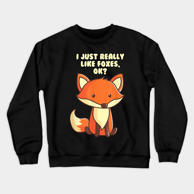 Funny Fox Crewneck Sweatshirt by zwestshops